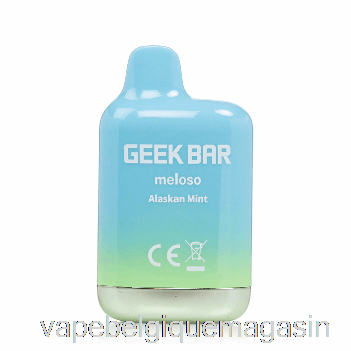 Vape Shop Bruxelles Geek Bar Meloso Mini 1500 Menthe D'alaska Jetable